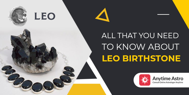 Leo Birthstone: Meaning, Color and Benefits for Leo Natives