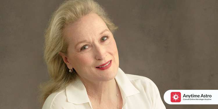 Meryl Streep - Most famous Cancer female celebrity in Hollywood
