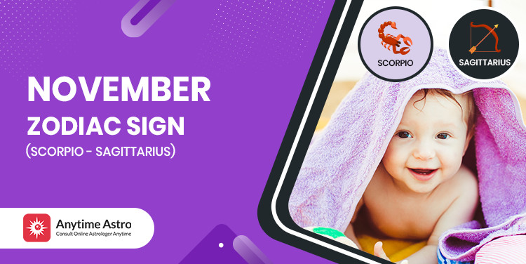 November Zodiac Sign What Is The Star Sign For November Month 
