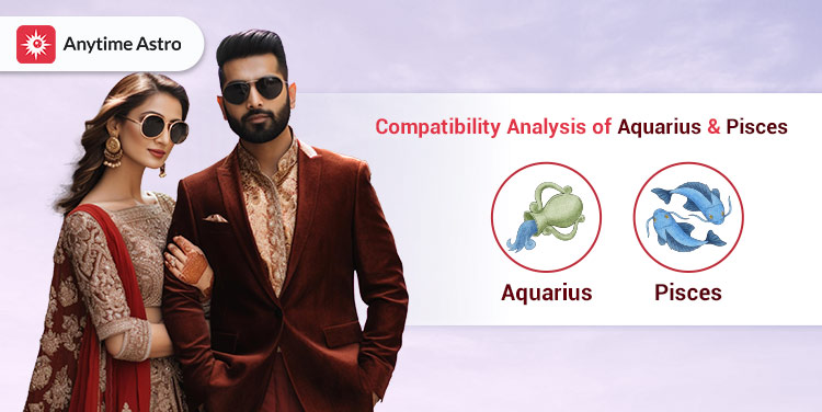 compatibility analysis of aquarius and pisces