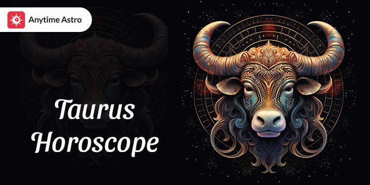 Taurus Horoscope 2024: Time to Care for Your Health & Relationships