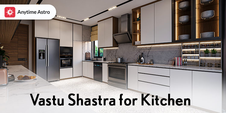 The Ultimate Guide for Vastu Shastra for Kitchen