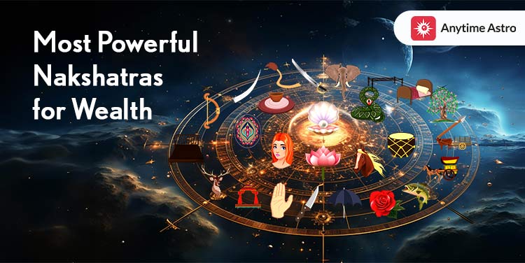 7 Most Powerful Nakshatras for Wealth in Astrology