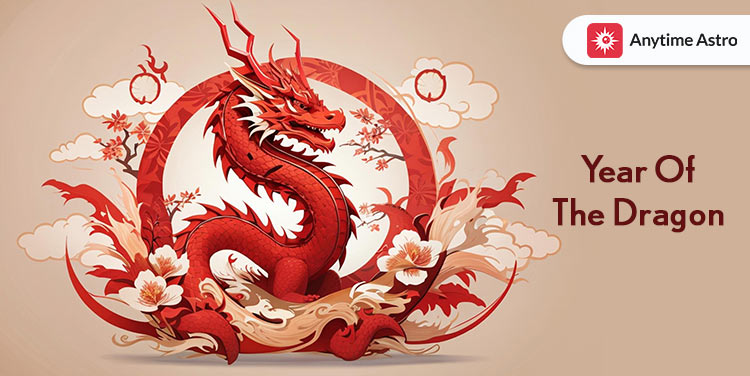 Year of The Dragon Zodiac Personality and Compatibility