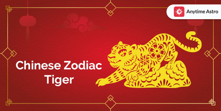 Chinese Zodiac Tiger: Significance, Traits, Career, Health, Types & Compatibility