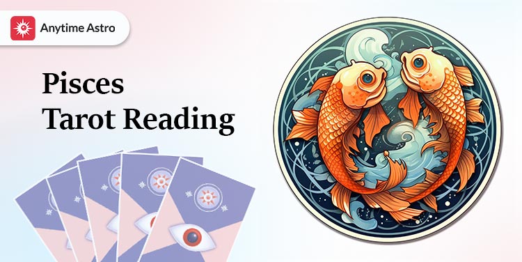 Pisces Tarot Reading For 2024