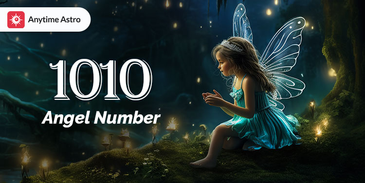 1010 Angel Number: Symbolism, Meaning and Impact on Diverse Aspects of Life