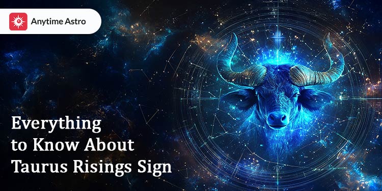 taurus rising