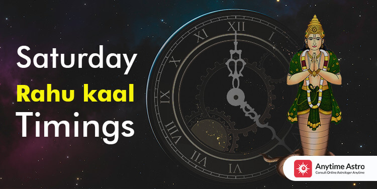 Saturday Rahukalam Timings - Yamagandam Time on Saturday