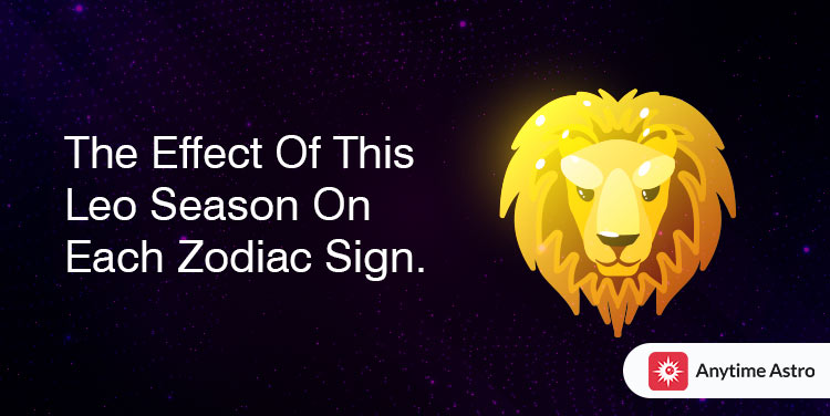 Leo Season Dates - How It Affects Your Zodiac Sign in 2024?