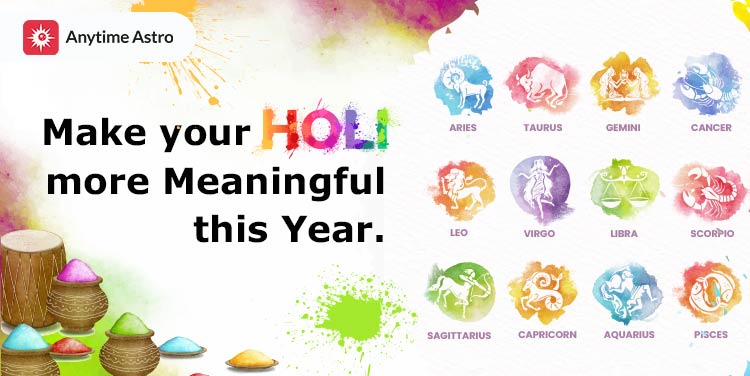 Holi Festival Celebration Idea As Per Your Zodiac Sign