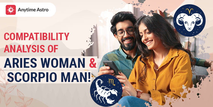 How Compatible Are Aries Woman And Scorpio Man?