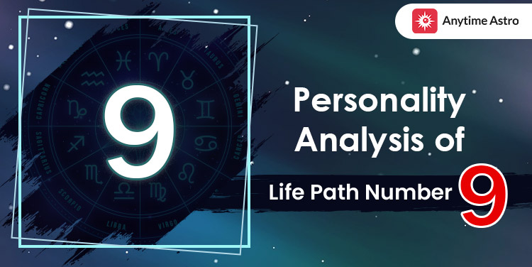 Numerology Life Path Number 9 Meaning and Personality