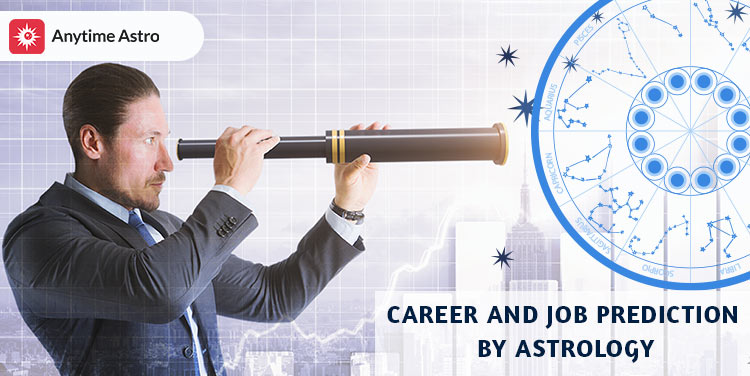Career and job prediction by astrology