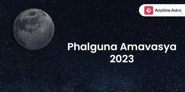 phalguna amavasya 2023