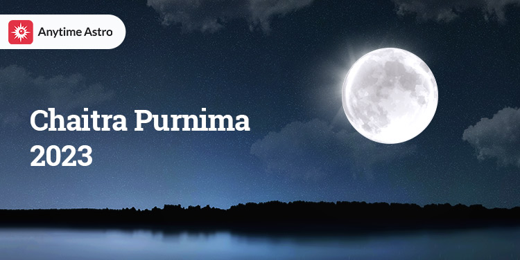 chaitra purnima date timings rituals and importance