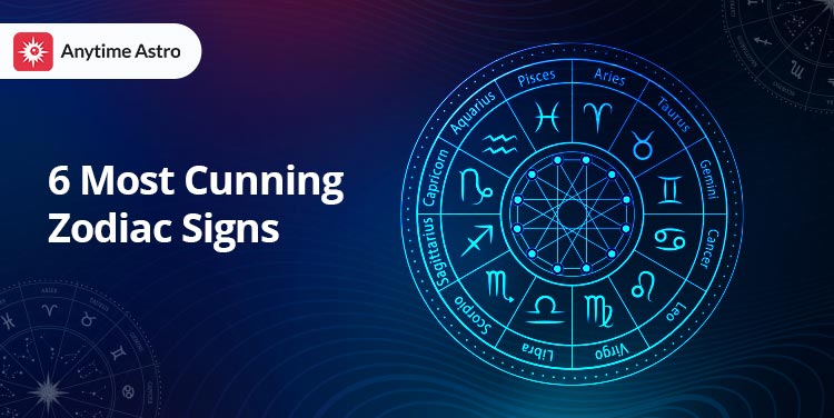 most cunning zodiac signs according to astrology