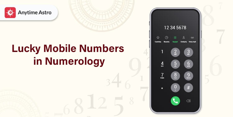 Lucky Mobile Number | Lucky Mobile Number Analysis As Per Numerology