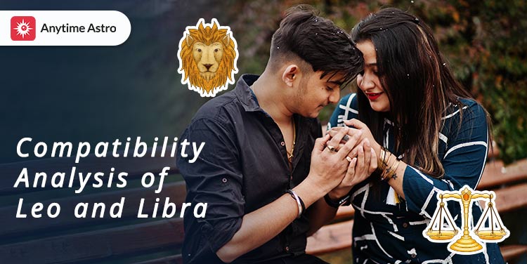 3642 Compatibility Analysis Of Leo And Libra 