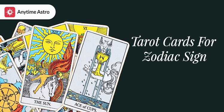 tarot cards as per zodiac sign