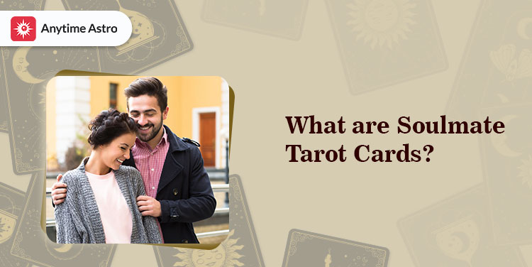 soulmate tarot cards
