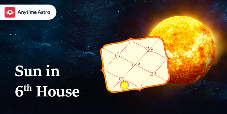 Sun in 6th House in Vedic Astrology : Meaning, Impact And Remedies