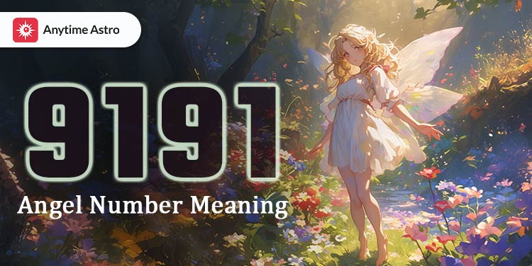 9191 angel number meaning